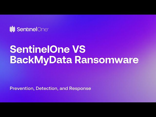 SentinelOne Demo: SentinelOne VS BackMyData Ransomware - Detection And ...